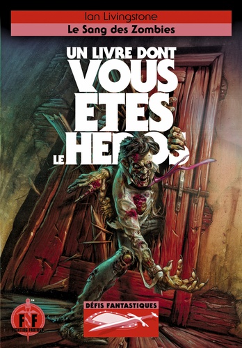 Défis fantastiques Tome 23 : Le sang des zombies