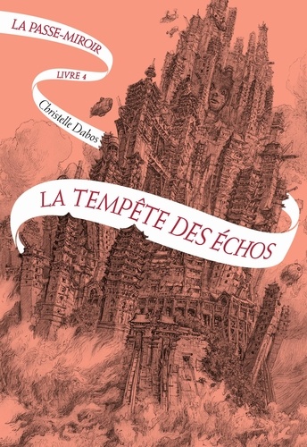 La Passe-miroir Tome 4 : La tempête des échos