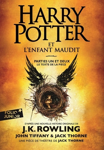 Harry Potter : Harry Potter et l'Enfant Maudit. Parties 1 et 2