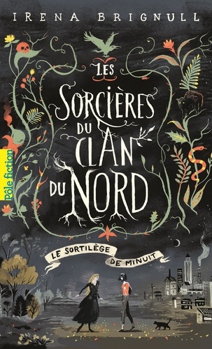 Les sorcières du Clan du Nord Tome 1 : Le sortilège de minuit