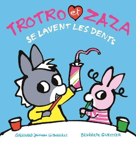 Trotro et Zaza : Trotro et Zaza se lavent les dents