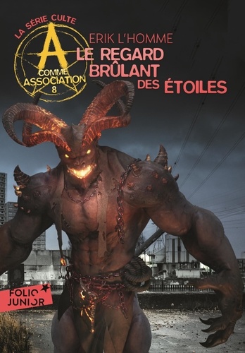 A comme Association Tome 8 : Le regard brûlant des étoiles