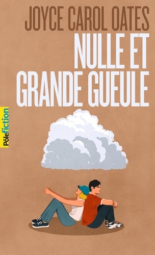 Nulle et Grande Gueule