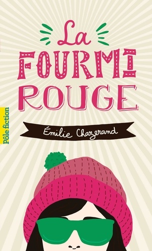 La fourmi rouge