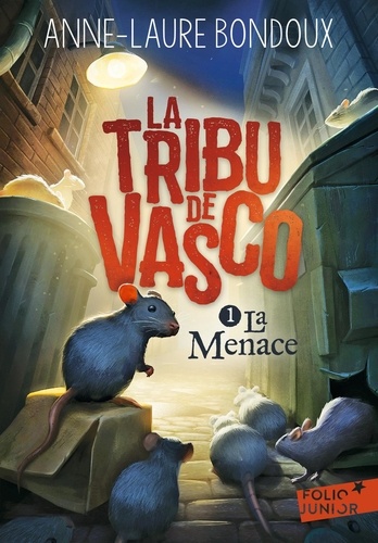 La Tribu de Vasco Tome 1 : La menace