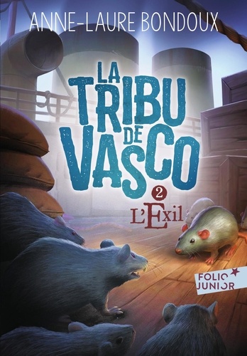 La Tribu de Vasco Tome 2 : L'exil