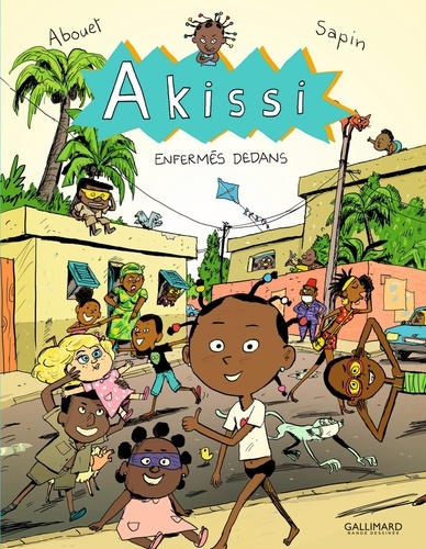 Akissi Tome 10 : Enfermés dedans