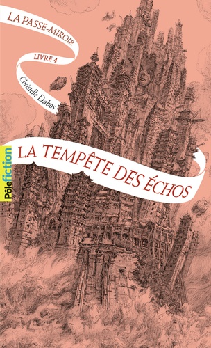 La Passe-miroir Tome 4 : La Tempête des échos