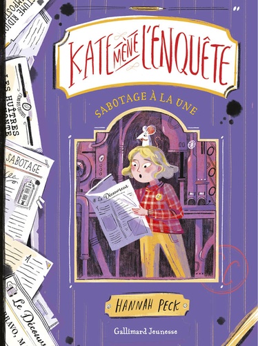 Kate mène l'enquête Tome 3 : Sabotage à la une