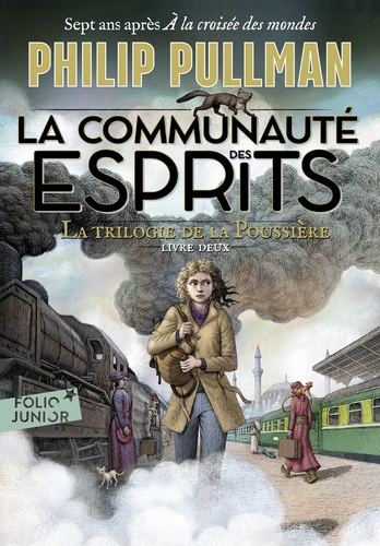 La trilogie de la Poussière Tome 2 : La communauté des esprits