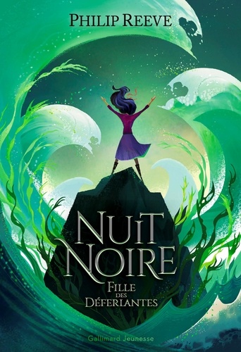 Nuit noire, fille des déferlantes