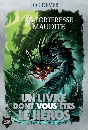 Loup Solitaire Tome 7 : La forteresse maudite