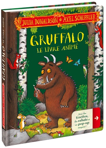 Gruffalo. Le livre animé