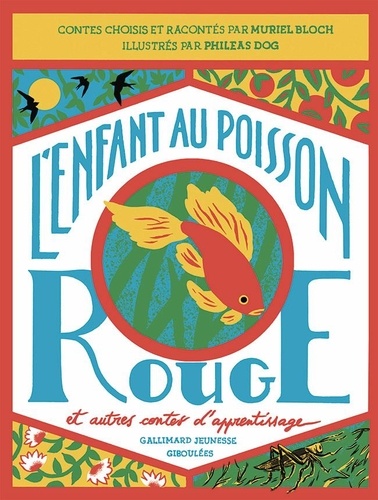 L'enfant au poisson rouge et autres contes d'apprentissage