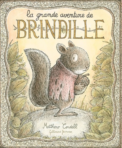 La grande aventure de Brindille