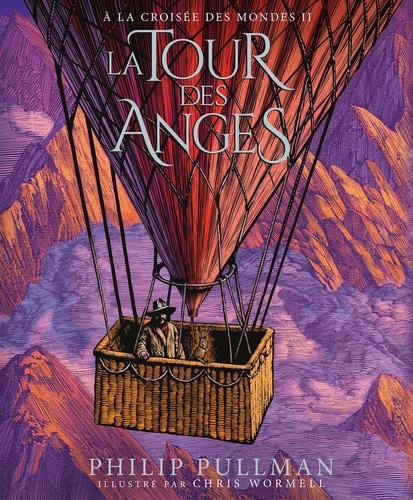 A la croisée des mondes Tome 2 : La Tour des Anges. Edition illustrée