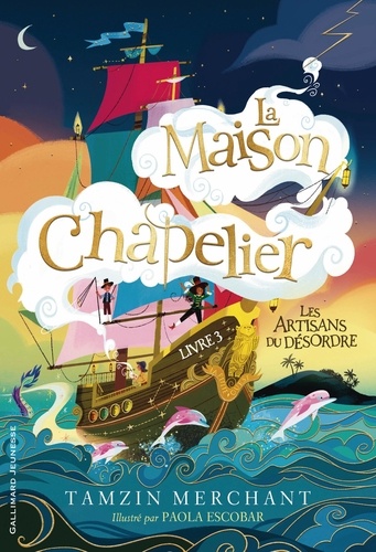 La maison Chapelier Tome 3 : Les Artisans du Désordre