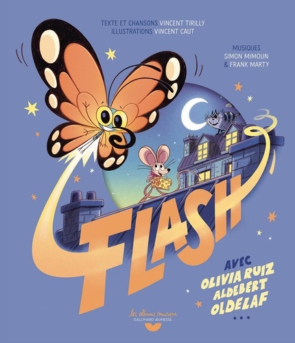 Flash, le petit papillon dont les minutes sont contées. Avec 1 CD audio + 1 QR code