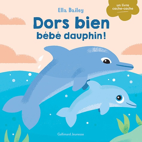 Dors bien, bébé dauphin