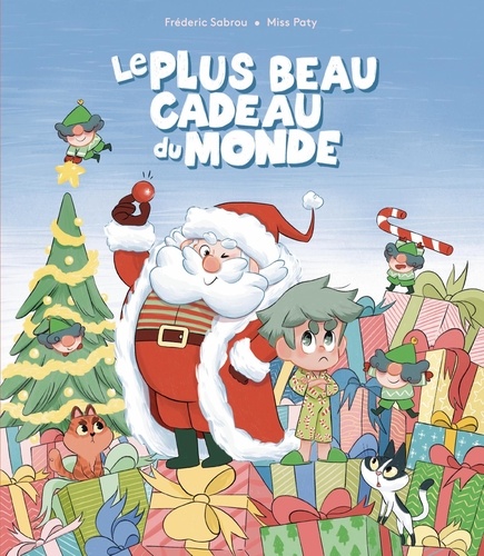 Le plus beau cadeau du monde