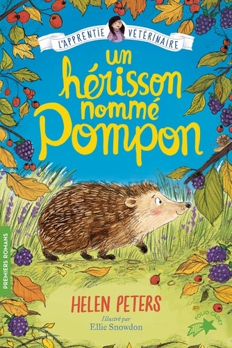 L'apprentie vétérinaire Tome 12 : Un hérisson nommé Pompon