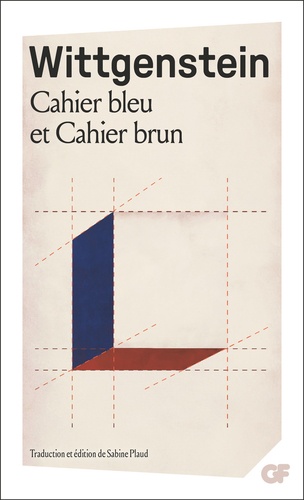 Cahier bleu et Cahier brun. Etudes préliminaires aux Recherches philosophiques