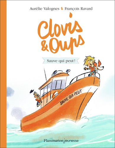 Clovis & Oups Tome 4 : Sauve qui peut !