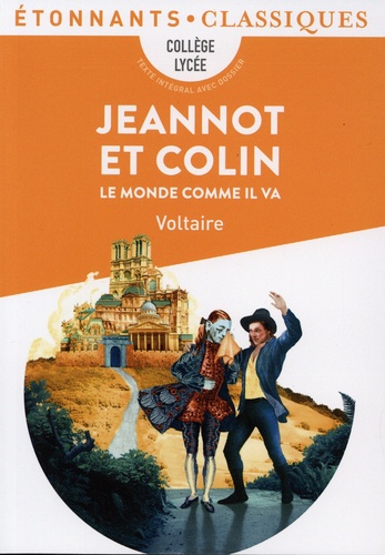 Jeannot et Colin. Le monde comme il va