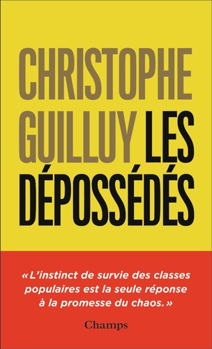 Les dépossédés. L'instinct de survie des classes populaires