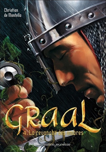 Graal Tome 4 : La revanche des ombres