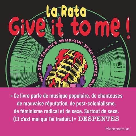 Give It to Me ! Sexe femmes musique