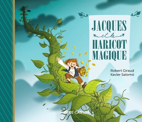 Jacques et le haricot magique