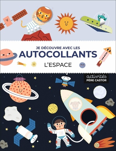 L'espace. Je découvre avec les autocollants