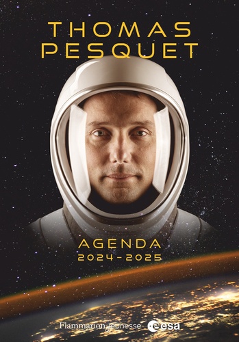 Agenda Thomas Pesquet. Edition 2024-2025