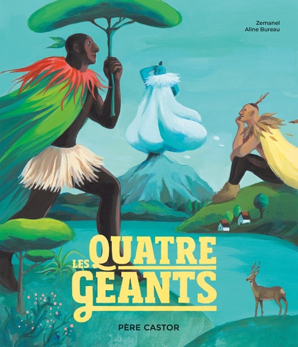 Les quatre géants