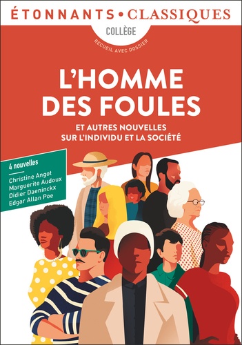 L'Homme des foules. Et autres nouvelles sur l'individu et la société