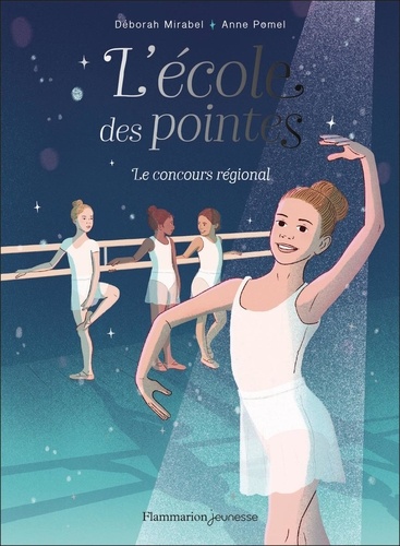 L'Ecole des pointes Tome 2 : Le concours régional