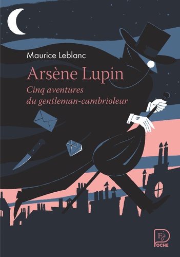 Arsène Lupin : Cinq aventures du gentleman-cambrioleur