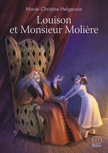 Louison et Monsieur Molière