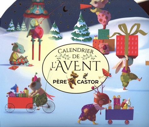 Calendrier de l'Avent Père Castor. 24 petits livres pour attendre Noël, Edition 2024