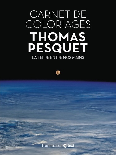 Carnet de coloriages. La terre entre nos mains