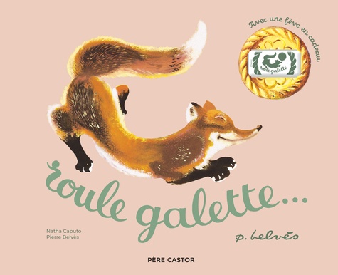 Roule Galette. Avec une fève