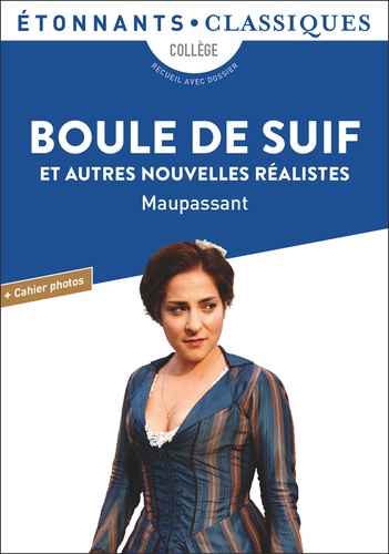 Boule de suif et autres nouvelles réalistes