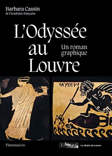 L'Odyssée au Louvre. Un roman graphique