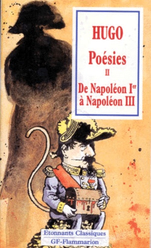 Poésies.  Tome 2, De Napoléon Ier à Napoléon III