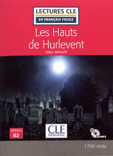 Les Hauts de Hurlevent. Avec 1 CD audio MP3