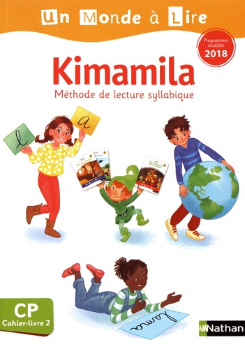 Kimamila CP. Cahier-livre 2, Edition 2019