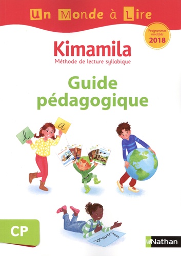 Kimamila CP série blanche. Guide pédagogique, Edition 2019