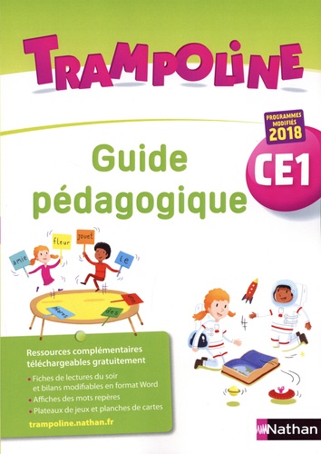 Trampoline CE1. Guide pédagogique, Edition 2019