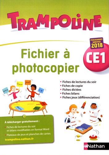 Trampoline CE1. Fichier à photocopier, Edition 2019